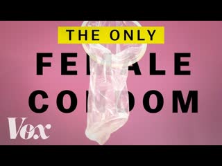 Why female condoms are so hard to find