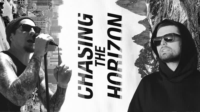 Noize MC feat. Sonny Sandoval of P.O.D. - Chasing the Horizon