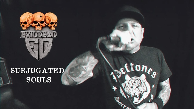 EVILDEAD Subjugated Souls ( Official Video)